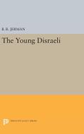 Young Disraeli di B. R. Jerman edito da Princeton University Press