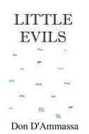 Little Evils di Don D'Ammassa edito da Managansett Press