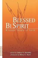 Blessed Bi Spirit edito da CONTINNUUM 3PL