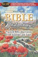 Practical Bible Illustrations: From Yesterday and Today edito da AMG PUBL