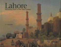 Lahore di F. S. Aijazuddin edito da Grantha Corporation
