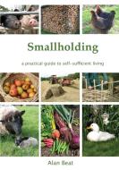 Smallholding di Alan Beat edito da Smallholding Press