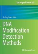 DNA Modification Detection Methods edito da Springer-Verlag New York Inc.
