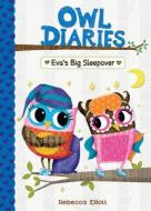 Eva's Big Sleepover: #9 di Rebecca Elliott edito da CHAPTER BOOKS