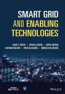 Smart Grid Enabling Technologies di Omar Ellabban, Shady Khalil, Haitham Abu-Rub, Frede Blaabjerg, Miroslav Begovic edito da John Wiley And Sons Ltd