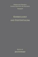 Volume 9: Kierkegaard and Existentialism edito da Taylor & Francis Ltd