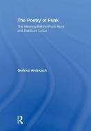 The Poetry of Punk di Gerfried Ambrosch edito da Taylor & Francis Ltd