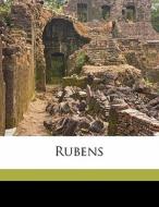 Rubens di H. 1848-1915 Knackfuss, Luise Richter edito da Nabu Press