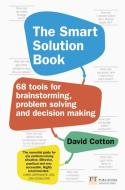 The Smart Solution Book di David Cotton edito da Pearson Education Limited