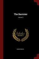 The Barrister; Volume 3 di Anonymous edito da CHIZINE PUBN