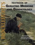 Brocklehurst's Textbook Of Geriatric Medicine And Gerontology di Howard M. Fillit, Kenneth Rockwood, Kenneth W. Woodhouse edito da Elsevier - Health Sciences Division