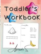 Toddlers Workbook di Agnieszka Swiatkowska-Sulecka edito da Lulu.com