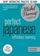 Perfect Japanese Intermediate Course: Learn Japanese With The Michel Thomas Method di Michel Thomas, Helen Gilhooly edito da John Murray Press