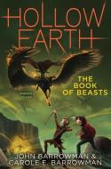 The Book of Beasts di John Barrowman, Carole E. Barrowman edito da ALADDIN