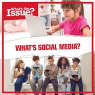 What's Social Media? di Sophie Washburne edito da KIDHAVEN K 12