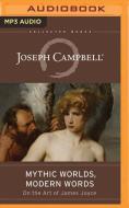 The Flight of the Wild Gander: Explorations in the Mythological Dimension - Selected Essays 1944-1968 di Joseph Campbell edito da Brilliance Audio