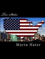Ten States di Mrs Marta Nater edito da Createspace Independent Publishing Platform