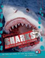 Ripley Twists Pb: Sharks and Other Scary Sea Creatures edito da RIPLEY ENTERTAINMENT INC