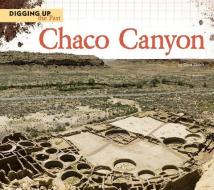 Chaco Canyon di Chris Eboch edito da ESSENTIAL LIB