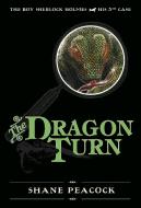 The Dragon Turn di Shane Peacock edito da Tundra Books