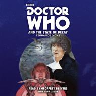 Doctor Who And The State Of Decay di Terrance Dicks edito da Bbc Audio, A Division Of Random House