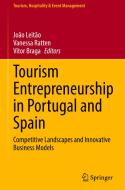 Tourism Entrepreneurship In Portugal And Spain edito da Springer Nature Switzerland AG