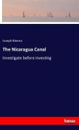 The Nicaragua Canal di Joseph Nimmo edito da hansebooks