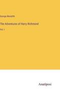 The Adventures of Harry Richmond di George Meredith edito da Anatiposi Verlag