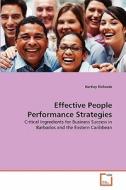 Effective People Performance Strategies di Hartley Richards edito da VDM Verlag