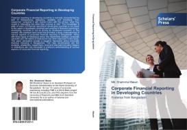 Corporate Financial Reporting in Developing Countries di Md. Shamimul Hasan edito da SPS