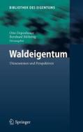 Waldeigentum edito da Springer-Verlag GmbH