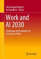 Work and AI 2030 edito da Springer Fachmedien Wiesbaden