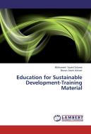 Education for Sustainable Development-Training Material di Mohamed Sayed Salama, Neven Asem Ashaat edito da LAP Lambert Academic Publishing