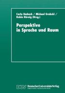 Perspektive in Sprache und Raum edito da Deutscher Universitätsverlag