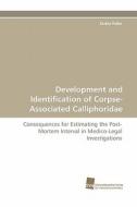 Development and Identification of Corpse-Associated Calliphoridae di Saskia Reibe edito da Südwestdeutscher Verlag