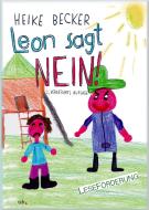 Leon sagt NEIN! di Heike Becker edito da Institut f.sprachl.Bildu