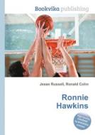 Ronnie Hawkins edito da Book On Demand Ltd.
