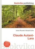 Claude Autant-lara edito da Book On Demand Ltd.