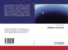 Azbuka yahtinga di Vladimir Medvedev edito da LAP Lambert Academic Publishing