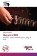 Oxegen 2008 edito da Duc