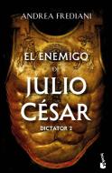 El enemigo de Julio César (Serie Dictator 2) edito da Booket