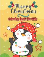 Merry Christmas Coloring Book For Kids di Graves Jane Graves edito da Dolphin Publishing