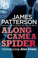 Along Came a Spider di James Patterson edito da HarperCollins Publishers