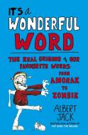 It's a Wonderful Word di Albert Jack edito da Random House