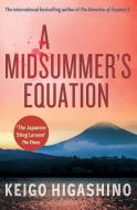 A Midsummer's Equation di Keigo Higashino edito da Little, Brown Book Group