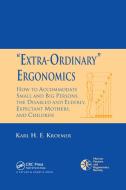 'Extra-Ordinary' Ergonomics di Karl H.E. Kroemer edito da Taylor & Francis Ltd