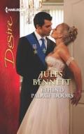 Behind Palace Doors di Jules Bennett edito da Harlequin