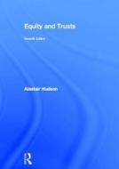 Equity And Trusts di Alastair Hudson edito da Taylor & Francis Ltd