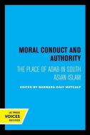 Moral Conduct And Authority edito da University Of California Press