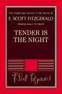 Tender Is the Night di F. Scott Fitzgerald edito da Cambridge University Press